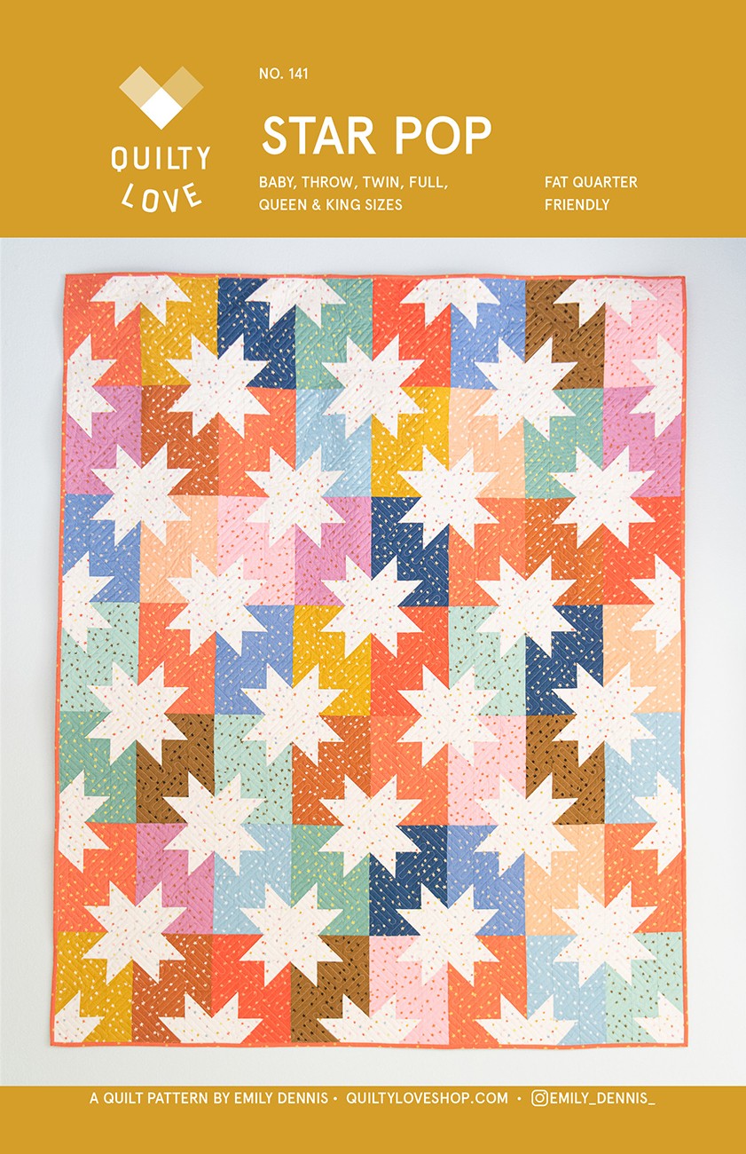 Star Pop Quilt Pattern - Quilty Love